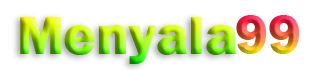 MENYALA99